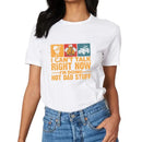 I Don’t Have Time To Talk Right Now, I’m Doing Cool Dad Things, Father’s Day T-Shirt - Joliny