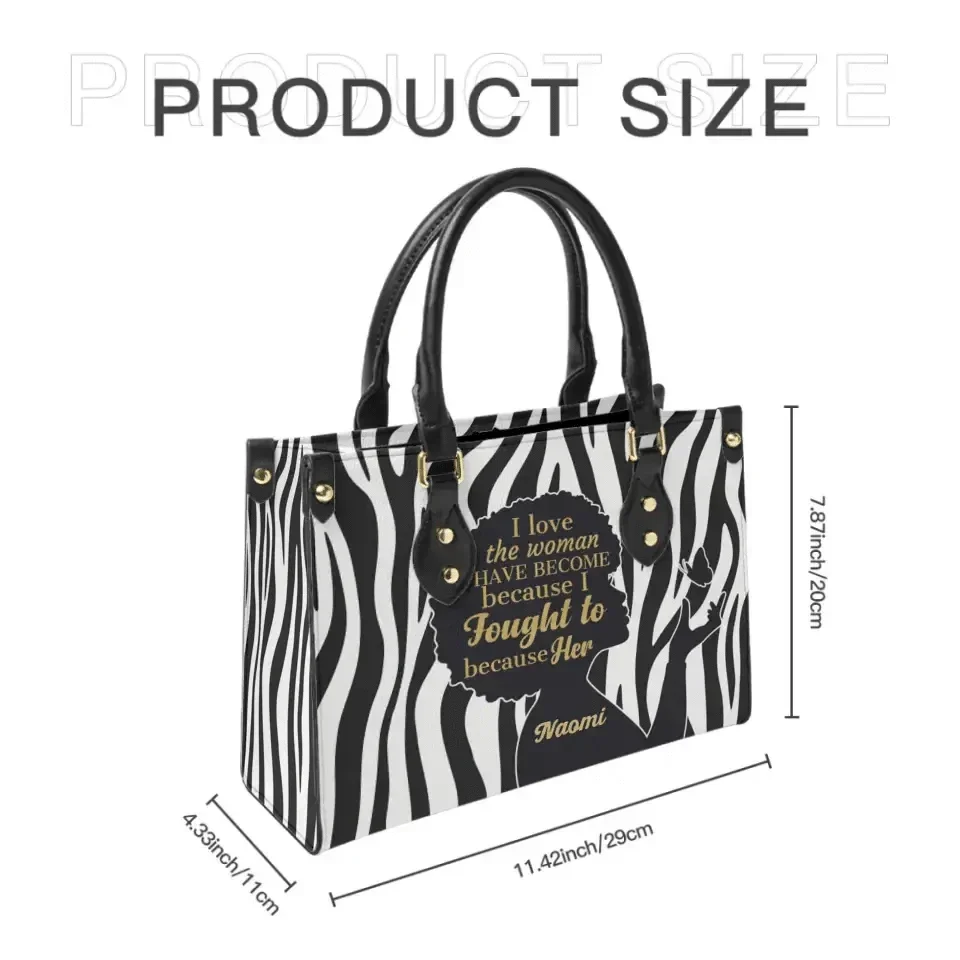 I Love The Woman I Have Become - Personalized Leather Bag - Joliny