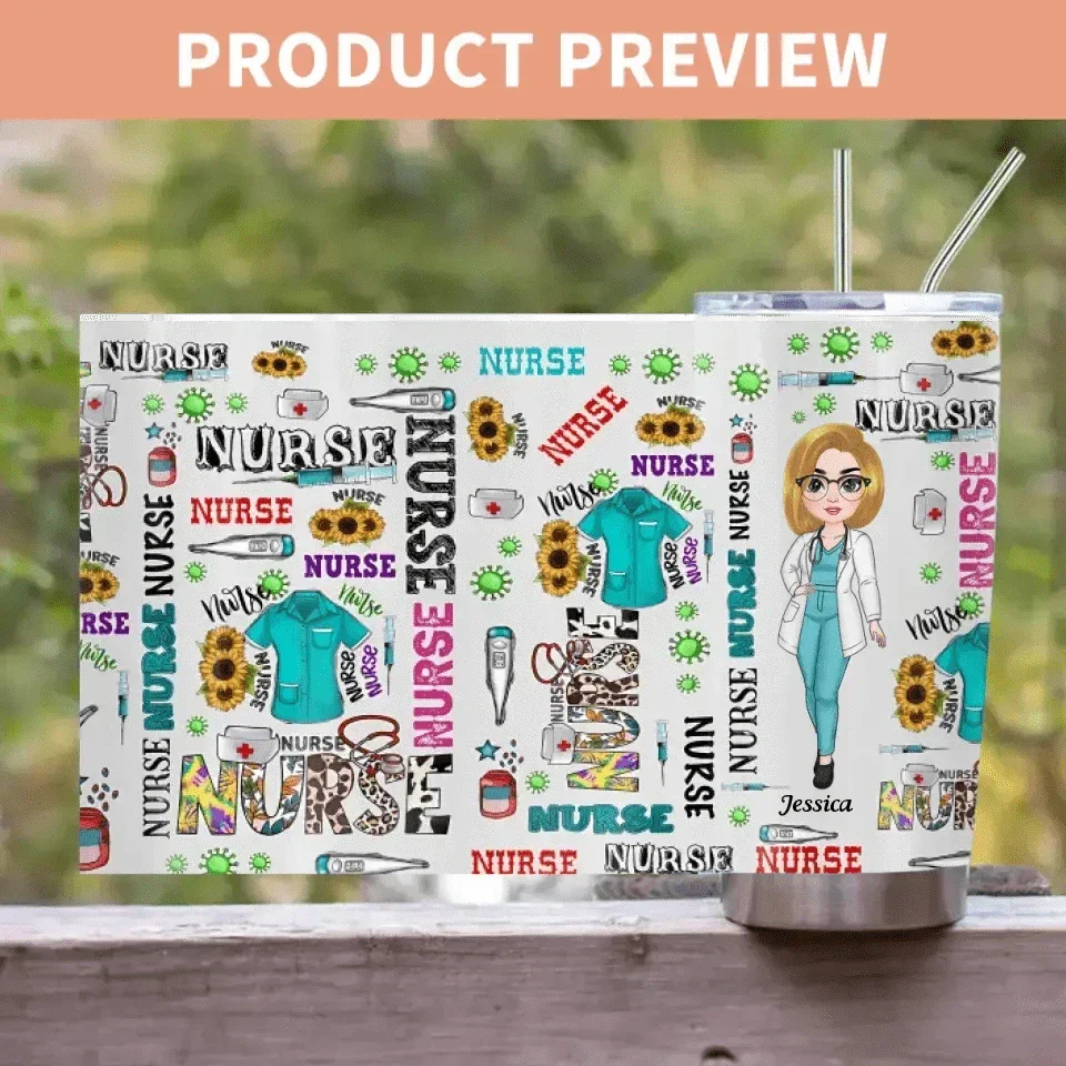 I'm A Nurse - Personalized Custom Tumbler - Appreciation Gift For Nurse