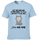 I‘m Not Your Pet Funny Expression Cat Personalized Shirt - Joliny