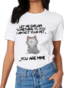 I‘m Not Your Pet Funny Expression Cat Personalized Shirt - Joliny