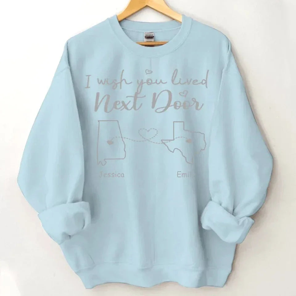 I Wish - Personalised Sweatshirt With Name And State - A Gift For Best Friends,Family,Lovers - Joliny