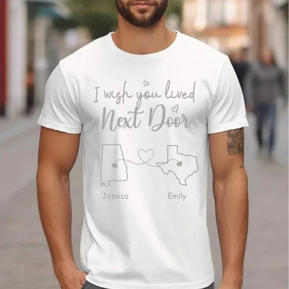 I Wish - Personalised T-shirt With Name And State - A Gift For Best Friends,Family,Lovers