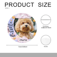 I Woof You To The Moon And Back - Custom Photo Dog Lovers Acrylic Circle Ornament - Joliny