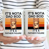 'It's Not a Dad BOD, It's a Father Figure' Dad Mug, Dad Birthday Gifts - Joliny