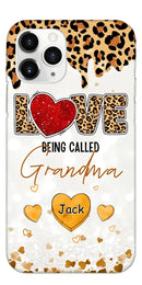 LOVE Being Called Grandma - Leopard Pattern - Personalized Phone Case - Joliny