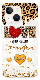 LOVE Being Called Grandma - Leopard Pattern - Personalized Phone Case - Joliny
