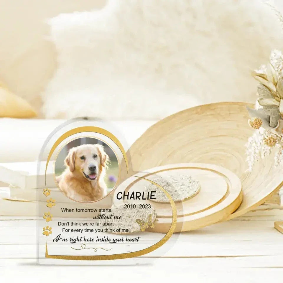 Memorial Personalized Custom Heart Shaped Acrylic Plaque For Pet Owners- Custom Photo I'm Here Inside Your Heart - Joliny