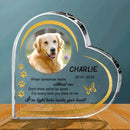Memorial Personalized Custom Heart Shaped Acrylic Plaque For Pet Owners- Custom Photo I'm Here Inside Your Heart - Joliny