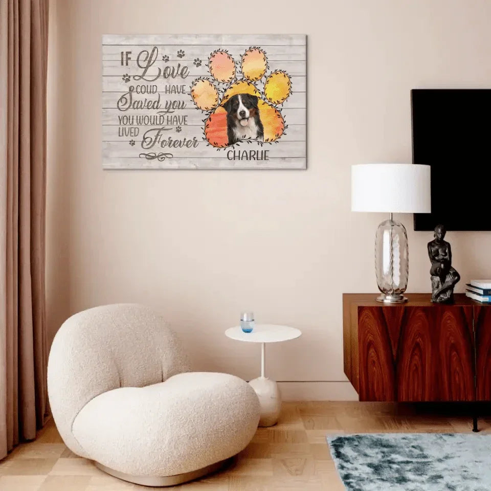Memorial Personalized Custom Photo Horizontal Canvas - If Love Could Have Saved You You Would Have Lived Forever - Sympathy Gift For Pet Owners - Joliny