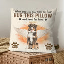 Memorial Personalized Custom Photo Pillow - I'm Here In Your Heart - Sympathy Gift For Pet Owners, Pet Lovers - Joliny
