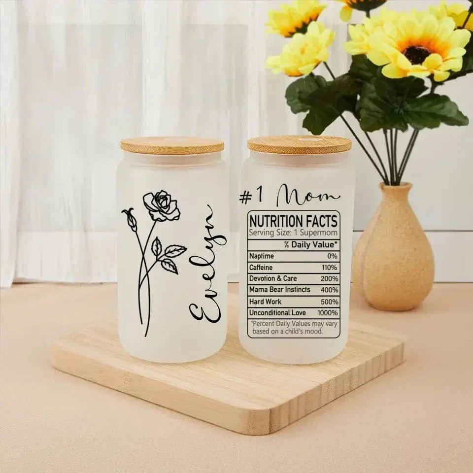 Mom Nutrition Facts Custom Birthday Flowers - Personalized Clear Glass Can - Joliny