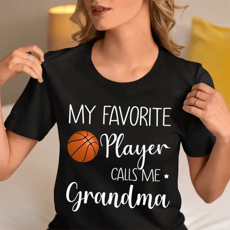 My Favorite Player Calls Me Grandma - Personalized Custom T Shirt - Joliny