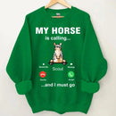 My Horse is Calling - Personalized Sweatshirt - Joliny