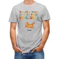 My Life Is Ruled By Tiny Furry Overlords Cat Mom Personalized Sleeve Printed T-shirt - Joliny