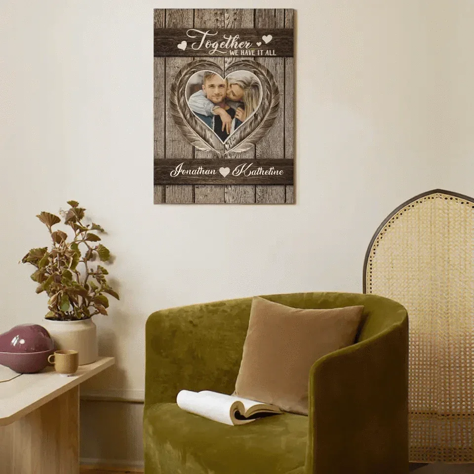 Personalized Couples Canvas Wall Art - Together We Have It All - Joliny