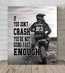 Personalized Custom Motocross Canvas Wall Art - If You Don't Crash You're Not Going Fast Enough - Joliny