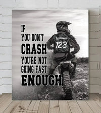 Personalized Custom Motocross Canvas Wall Art - If You Don't Crash You're Not Going Fast Enough - Joliny