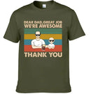Personalized Custom T Shirt - Dear Dad Grandpa Great Job We're Awesome Thank You - Gift For Father - Joliny