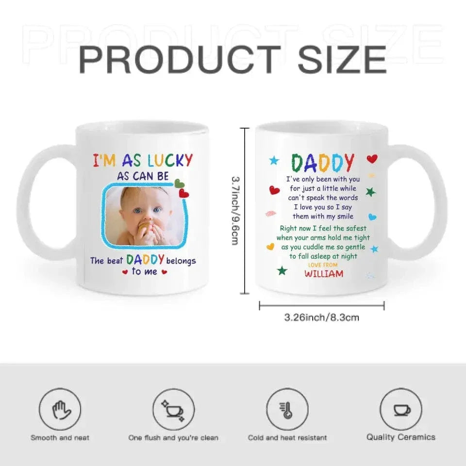 Personalized Mug Custom Photo The Best Daddy Belongs To Me - Gift For Father, Dad - Joliny
