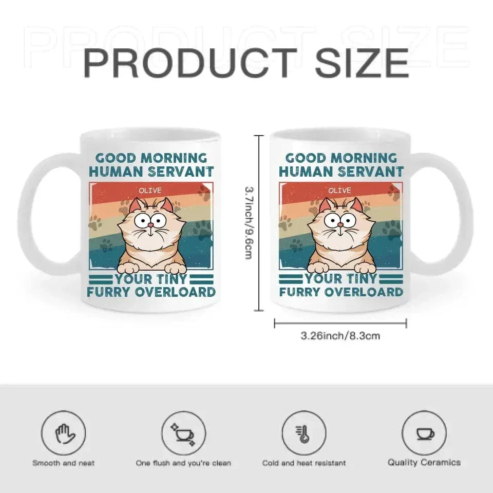 Personalized Mug - Good Morning Human Servant - Gift For Cat Lovers, Cat Mom, Cat Dad - Joliny
