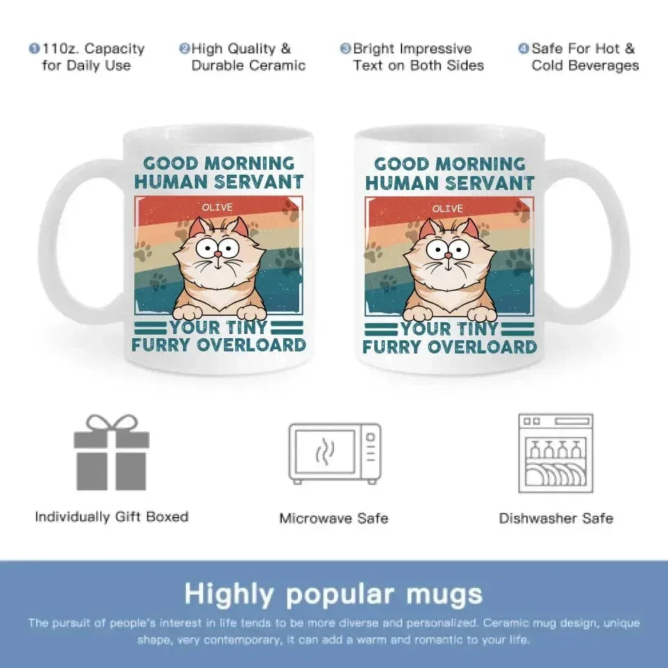 Personalized Mug - Good Morning Human Servant - Gift For Cat Lovers, Cat Mom, Cat Dad - Joliny