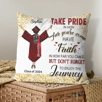 Personalized Pillow Graduation Girl - Take Pride In How Far You've Come - Joliny