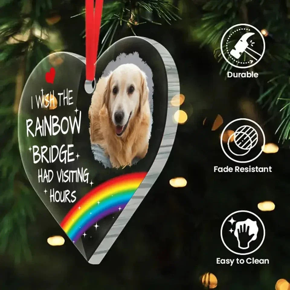 Pet Memorial Photo Inserted Personalized Acrylic Ornament - Wish Rainbow Bridge Had Visiting Hours - Joliny