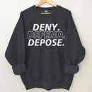 Deny,Depose,Defend Themed Clothing - Bold Gifts For Friend,Family,Colleagues - Joliny