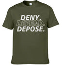 Deny,Depose,Defend Themed Clothing - Bold Gifts For Friend,Family,Colleagues - Joliny