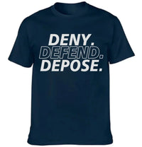 Deny,Depose,Defend Themed Clothing - Bold Gifts For Friend,Family,Colleagues - Joliny