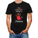 This Grandpa Daddy Belongs To - Gift For Dad, Father, Grandfather - Personalized T Shirt - Joliny