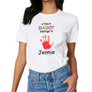 This Grandpa Daddy Belongs To - Gift For Dad, Father, Grandfather - Personalized T Shirt - Joliny