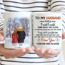 To My Husband I Wish I Could Turn Back The Clock Street Customized Mug, Anniversary Gifts, Personalized Gift For Him - Joliny