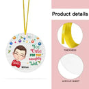 Too Cute For The Naughty List Granddaughter Grandson Circle Ornament - Joliny