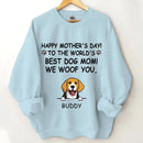 We'll Be Watching You - Personalised Dog Graphic Sweatshirt - A Gift for Dog Lovers,Owners - Joliny