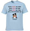 We'll Be Watching You - Personalised Dog Graphic T-Shirt - A Gift for Dog Lovers,Owners - Joliny