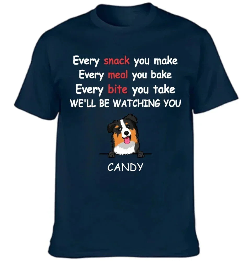 We'll Be Watching You - Personalised Dog Graphic T-Shirt - A Gift for Dog Lovers,Owners - Joliny