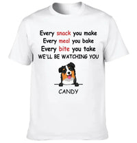 We'll Be Watching You - Personalised Dog Graphic T-Shirt - A Gift for Dog Lovers,Owners - Joliny