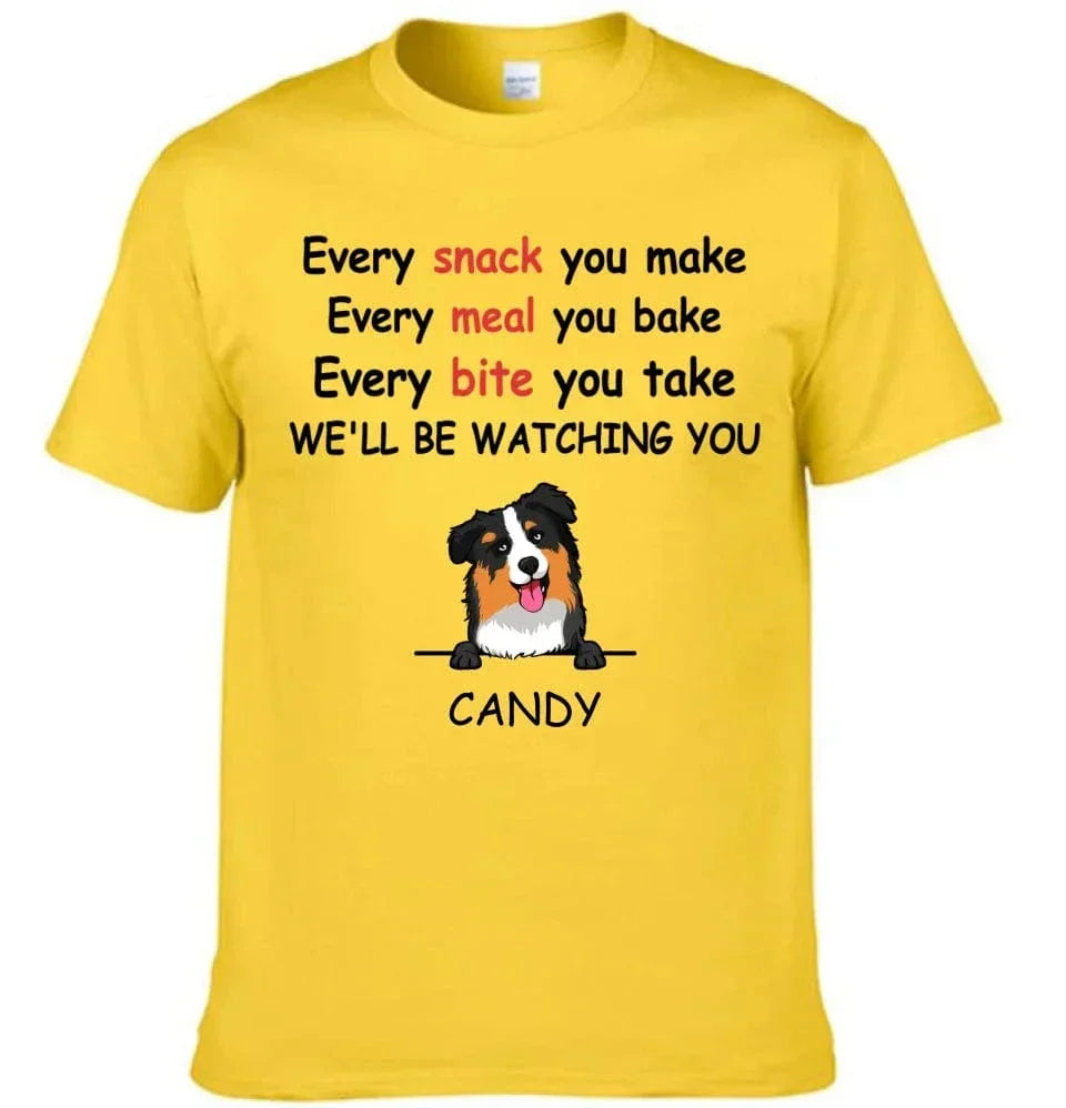 We'll Be Watching You - Personalised Dog Graphic T-Shirt - A Gift for Dog Lovers,Owners - Joliny
