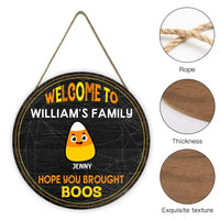 Welcome To Our Family - Hope You Brought Boos - Funny Personalized Door Sign, Halloween Ideas - Joliny