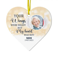 Your Wings Were Ready But My Heart Was Not - Custom Photo Acrylic Heart Ornament - Joliny