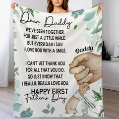 I Love You With A Smile First Father's Day - Personalized Blanket - Birthday Father's Day Gift For First Dad