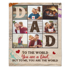 Dad Is The World - Personalized Blanket - Gift For Dad - From Son, Daughter, Wife