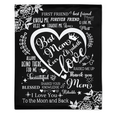 Best Mom Ever Throw Blanket Custom Blanket - Mother's Day Gift for Mom