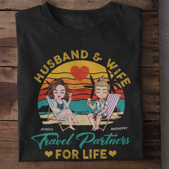 Travel Partners For Life - Couple Personalized Custom Unisex T-shirt,  - Gift For Husband Wife, Anniversary