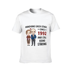 Annoying Each Other, Still Going Strong - Personalized Unisex T-shirt, Hoodie, Sweatshirt - Gift For Couple, Husband Wife, Anniversary, Engagement, Wedding, Marriage Gift - joliny