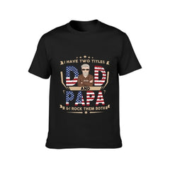 Dad And Papa & I Rock Them Both - Gifts For 4th Of July - Personalized Unisex T-Shirt - joliny