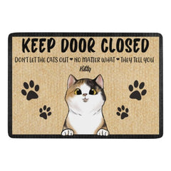 Don't Let The Cats Out - Funny Personalized Cat Decorative Mat, Doormat - joliny