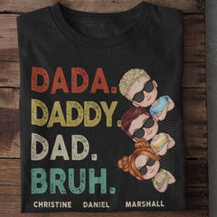 You’re Our Dada Daddy Dad Mama Mommy Mom - Family Personalized Custom Unisex T-shirt - Fête des Pères, Fête des Mères, Cadeau d’anniversaire pour papa, maman